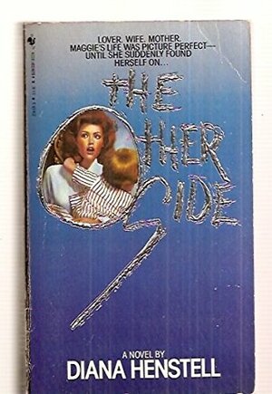 The Other Side by Diana Henstell