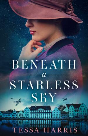 Beneath A Starless Sky by Tessa Harris