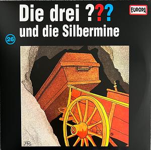 Die drei ??? und die Silbermine by M.V. Carey