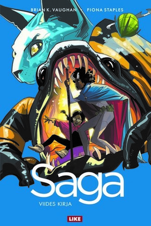 Saga - Viides kirja by Fiona Staples, Brian K. Vaughan, Antti Koivumäki