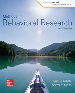 LL Methods in Behavioral Research with Connect Plus Access Card by Paul Cozby, Scott Bates