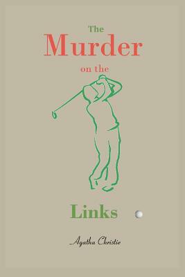 The Murder on the Links by Agatha Christie