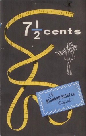 7-1/2 Cents by Richard Pike Bissell