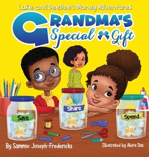 Grandma's Special Gift by Sammie Joseph-Fredericks