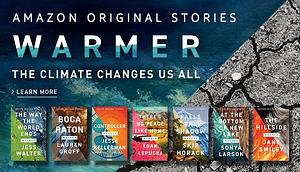 Warmer Collection by Jess Walter, Lauren Groff, Skip Horack, Jesse Kellerman, Jane Smiley, Edan Lepucki, Sonya Larson