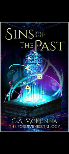 Sins of The Past by C. A. McKenna