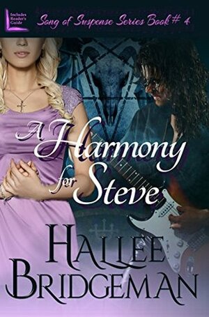 A Harmony for Steve (Song of Suspense #4) by Hallee Bridgeman