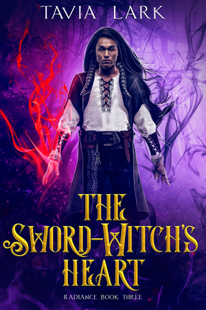 The Sword-Witch's Heart by Tavia Lark