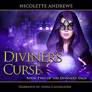 Diviner's Curse by Nicolette Andrews