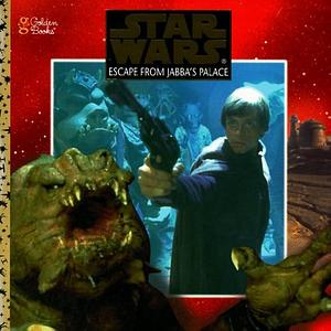 Escape from Jabba's Palace by Golden Books Staff