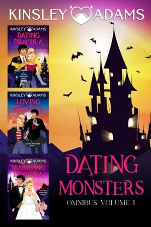 Dating Monsters  by Kinsley Adams