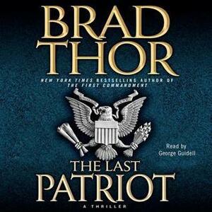 Last Patriot by Brad Thor