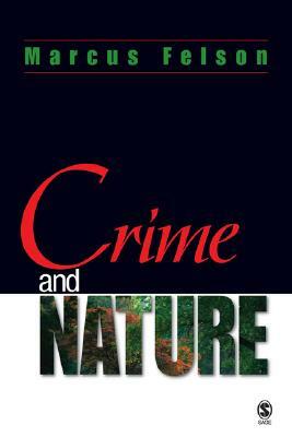 Crime and Nature by Marcus Felson