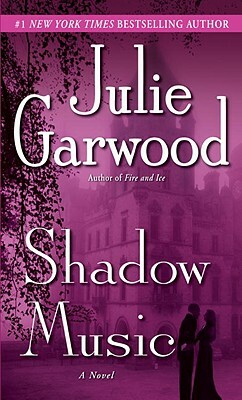 Shadow Music by Julie Garwood