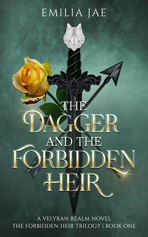 The Dagger And The Forbidden Heir by Emilia Jae