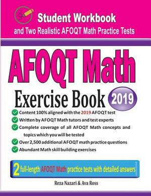 AFOQT Math Exercise Book: Student Workbook and Two Realistic AFOQT Math Tests by Ava Ross, Reza Nazari