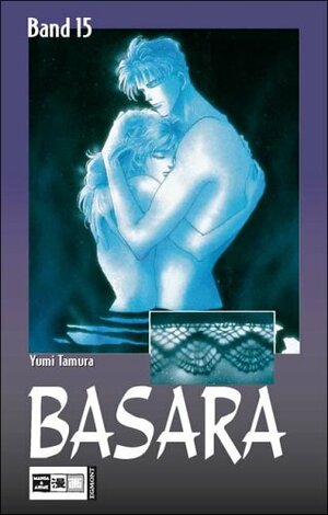 Basara, Bd. 15 by Yumi Tamura