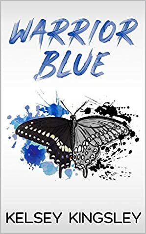 Warrior Blue by Kelsey Kingsley