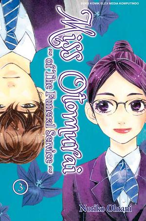 Miss Otomurai ~Of The Funeral Service~ Vol. 3 by Noriko Ohtani