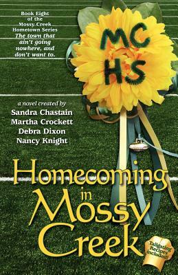 Homecoming in Mossy Creek by Sandra Chastain, Carolyn McSparren, Debra Dixon