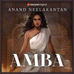 Amba  by Anand Neelakantan