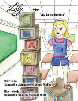 Lily the Learner - Italian by Samantha Livingstone