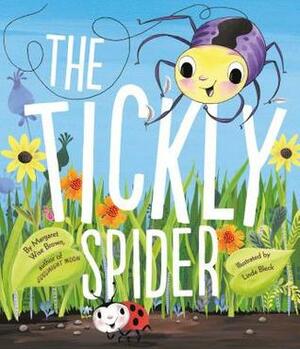 The Tickly Spider by Margaret Wise Brown, Linda Bleck