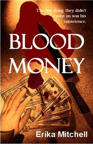 Blood Money by Erika Mitchell