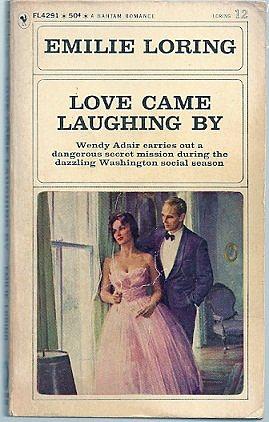 Love Came Laughing By by Emilie Loring