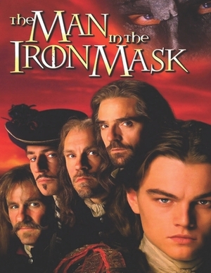 The Man in the Iron Mask: Screenplay by Maria Figueroa