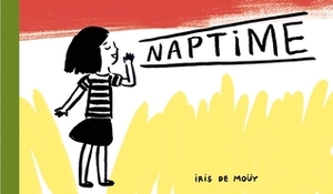 Naptime by Shelley Tanaka, Iris de Moüy