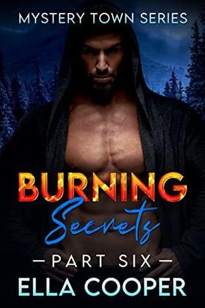 Burning Secrets by Ella Cooper