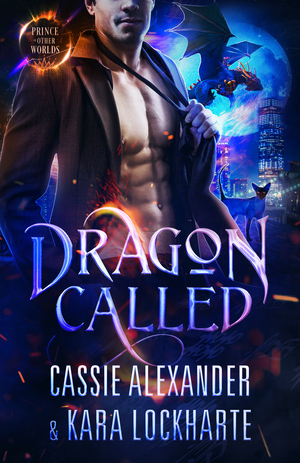 Dragon Called by Cassie Alexander, Kara Lockharte