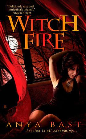 Witch Fire by Anya Bast
