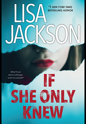 If She Only Knew by Lisa Jackson
