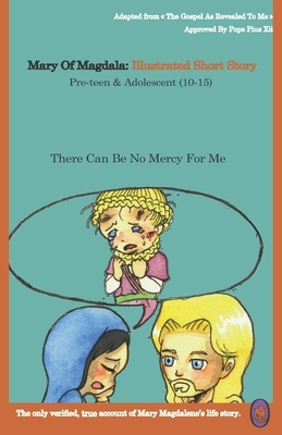 There Can Be No Mercy For Me by Lamb Books