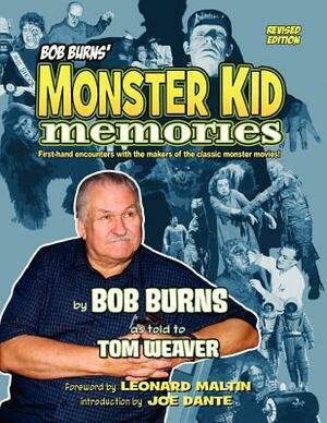 Bob Burns' Monster Kid Memories by Bob Burns