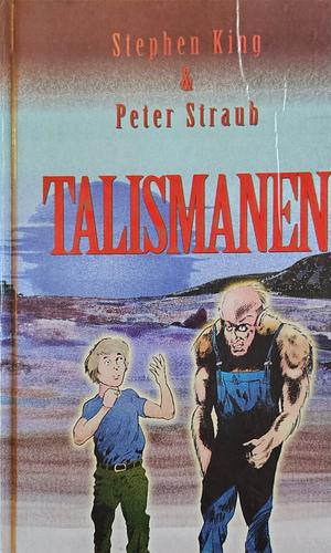 Talismanen by Peter Straub, Stephen King