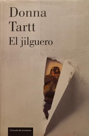 El jilguero by Donna Tartt