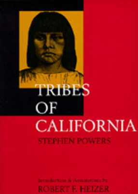 Tribes of California by Stephen Powers