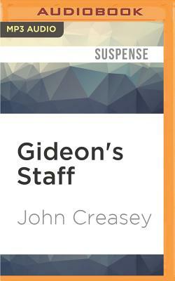 Gideon's Staff by John Creasey