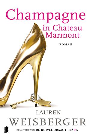 Champagne in Chateau Marmont by Lauren Weisberger