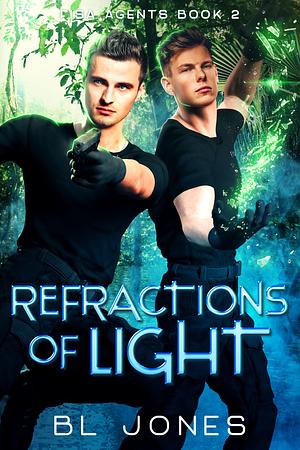 Refractions Of Light by BL Jones