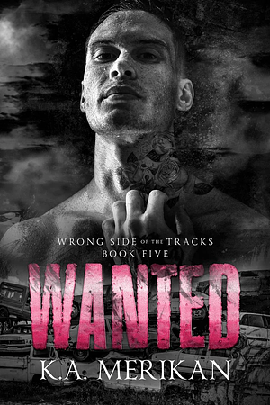 Wanted by K.A. Merikan