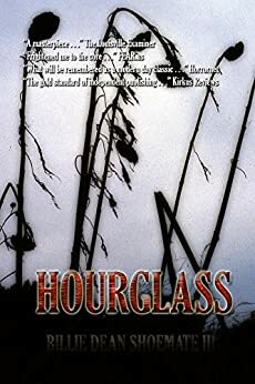 Hourglass by Billie Dean Shoemate III