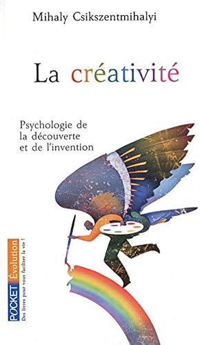 La créativité by Mihaly Csikszentmihalyi, Mihaly Csikszentmihalyi