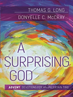 A Surprising God by Donyelle C. McCray, Thomas G. Long