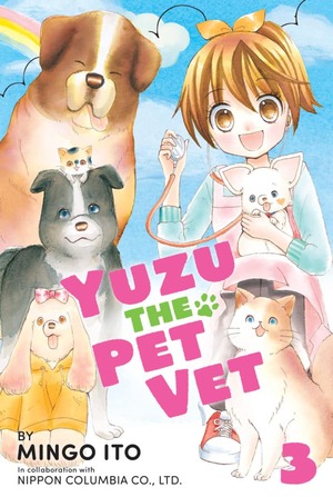 Yuzu the Pet Vet, Volume 3 by Mingo Ito