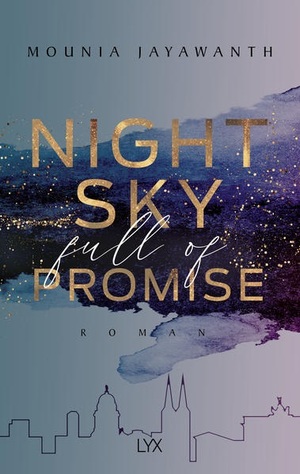 Nightsky Full Of Promise by Mounia Jayawanth