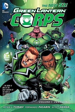Green Lantern Corps, Volume 1: Fearsome by Peter J. Tomasi